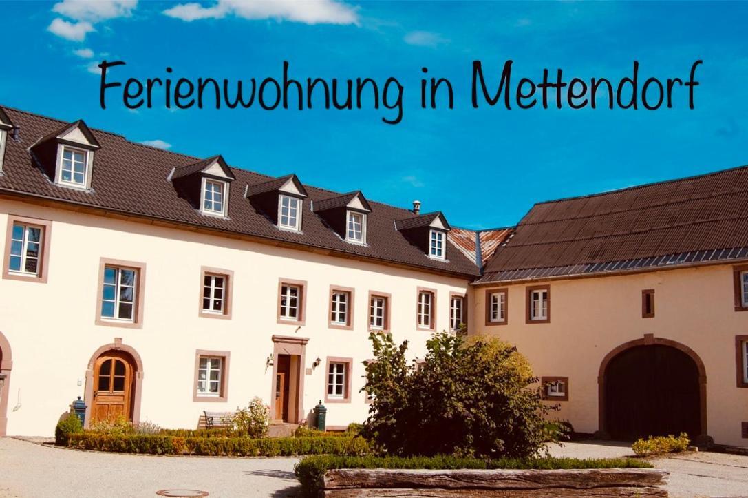 Ferienwohnung In Historischem Bauernhaus In Der Eifel Mettendorf エクステリア 写真